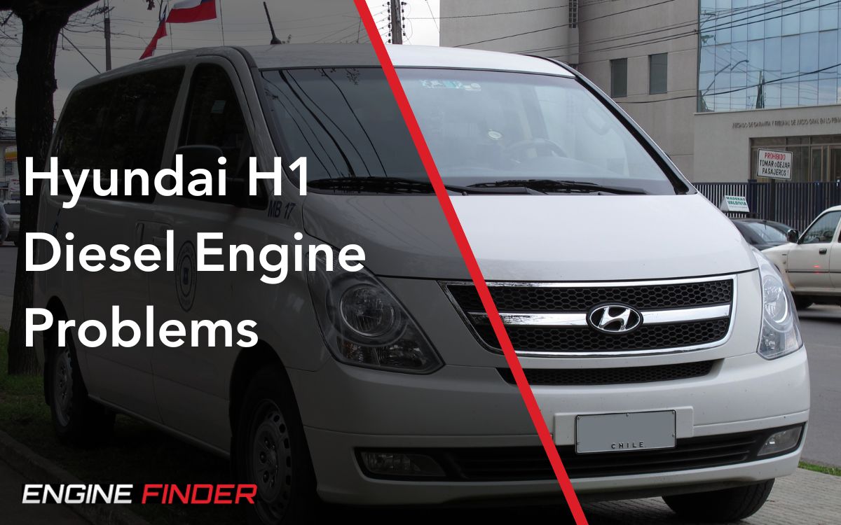 Hyundai H1 Diesel Engine Problems