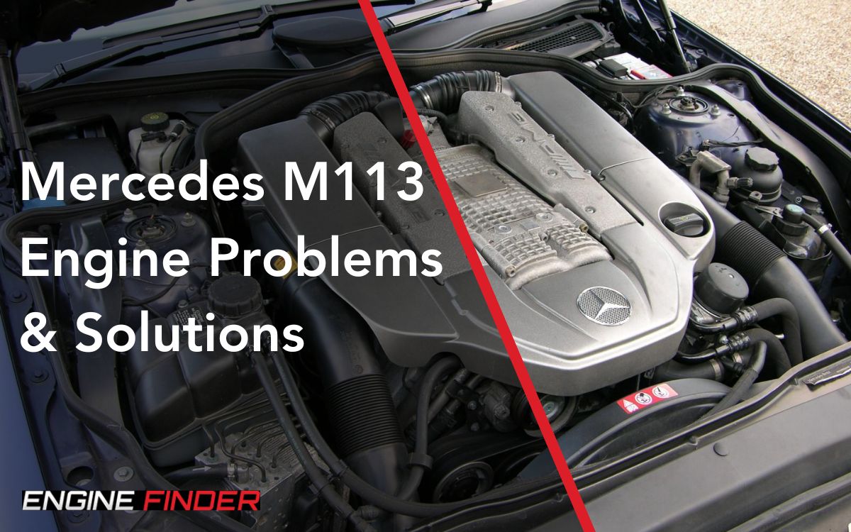 Common Mercedes M113 Engine Problems